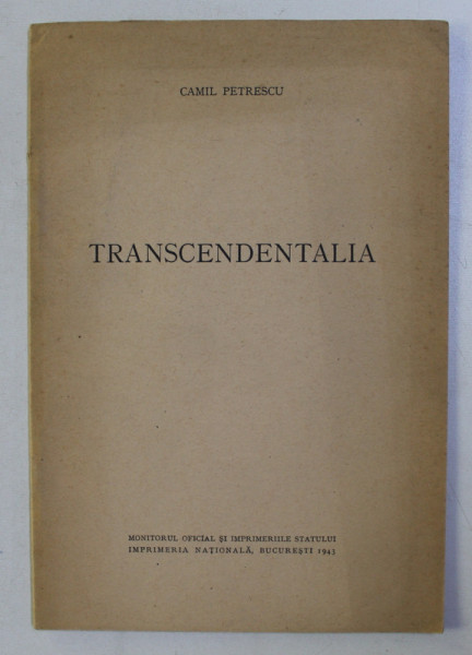 TRANSCENDENTALIA de CAMIL PETRESCU , 1943