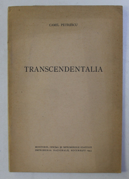 TRANSCENDENTALIA de CAMIL PETRESCU , 1943