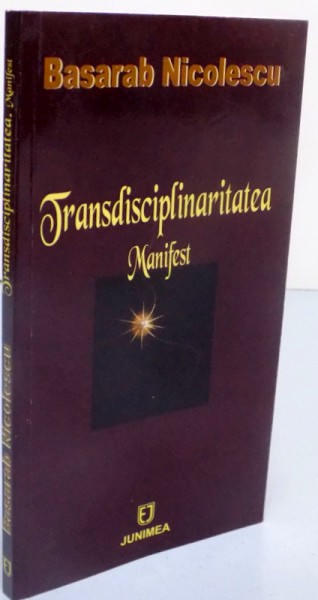 TRANSDISCIPLINARITATEA MANIFEST , 2007