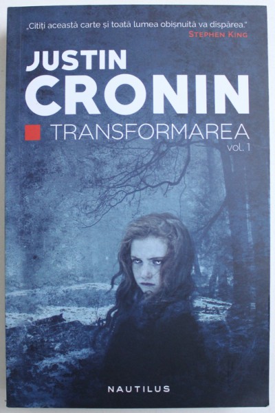 TRANSFORMAREA VOL. I de JUSTIN CRONIN , 2017