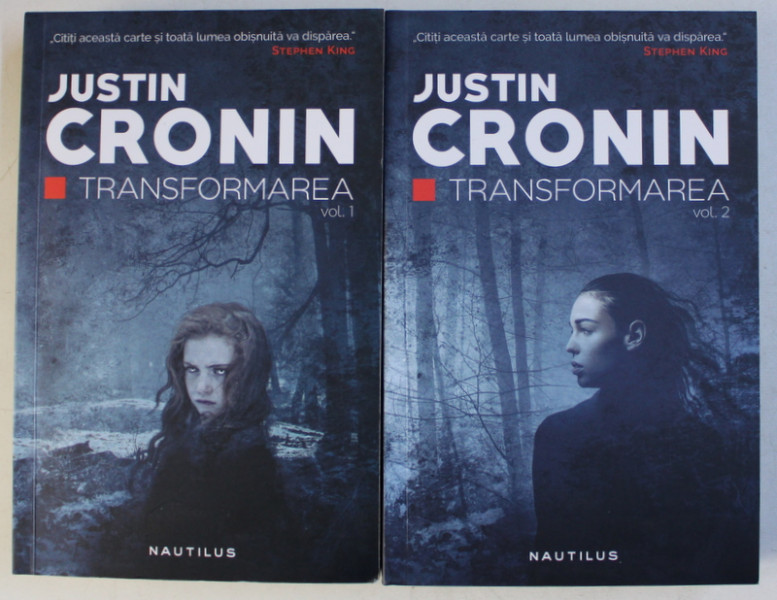 TRANSFORMAREA , VOLUMELE I - II de JUSTIN CRONIN , 2017