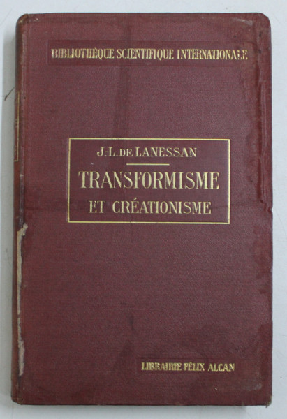 TRANSFORMISME ET CREATIONISME par J. L. DE LANESSAN , 1914