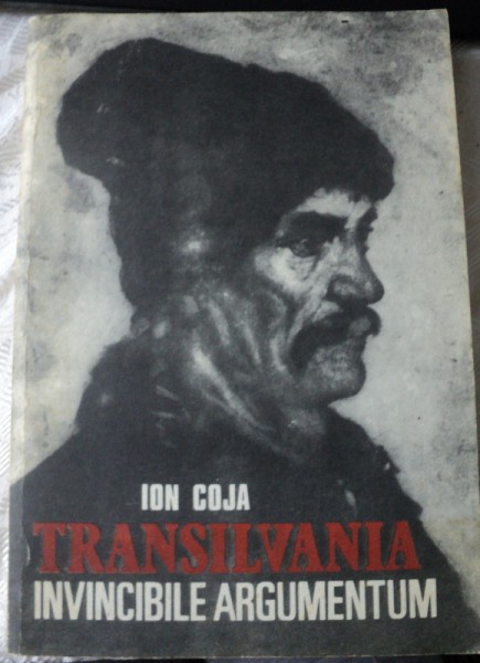 TRANSILVANIA INVINCIBILE ARGUMENTUM de ION COJA  1990