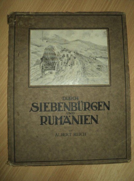 TRANSILVANIA SI ROMANIA, ALBERT REICH