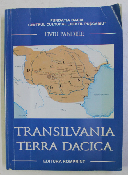 TRANSILVANIA TERRA DACIA de LIVIU PANDELE , 2005