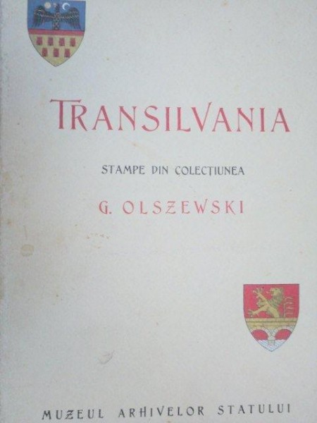 TRANSILVANIA . STAMPE DIN COLECTIUNEA G. OLSZEWSKI