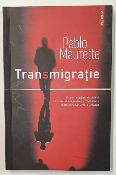 TRANSMIGRATIE de PABLO MAURETTE , 2024