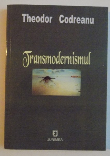 TRANSMODERNISMUL , 2005