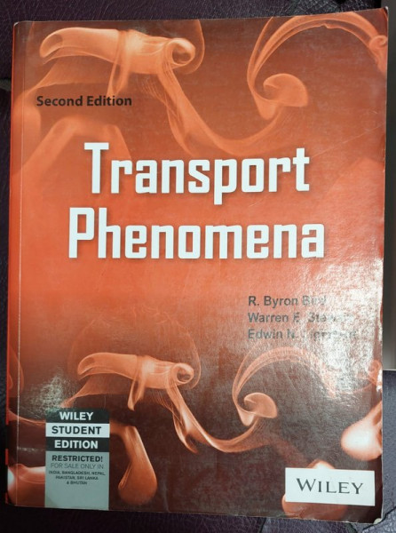 TRANSPORT PHENOMENA by R. BYRON BIRD ...EDWIN N. LIGHTFOOT , 2013 , PREZINTA URME DE UZURA