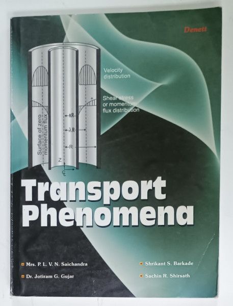 TRANSPORT PHENOMENA by SAICHANDRA ...SHIRSATH , 2011