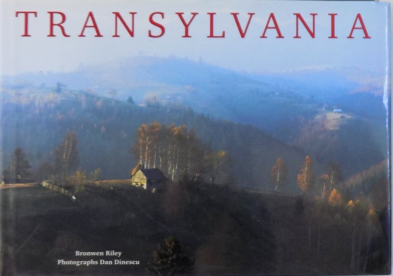 TRANSYLVANIA by BRONWEN RILEY , 2007