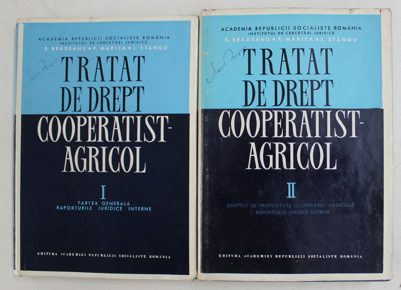 TRATAT DE DREPT COOPERATIST - AGRICOL de S. BRADEANU ...L. STANGU , VOLUMELE I - II , 1968 - 1969