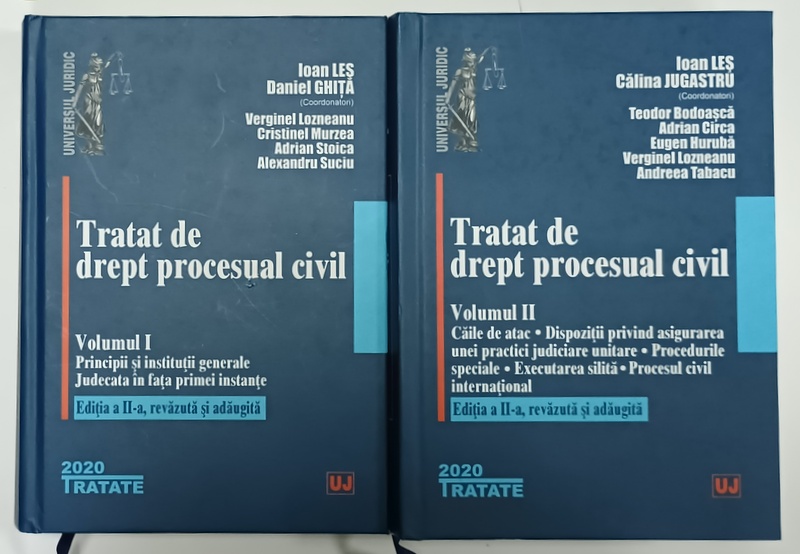 TRATAT DE DREPT PROCESUAL CIVIL , coordonatori IOAN LES si DANIEL GHITA , VOLUMELE  I - II , 2020