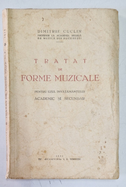 TRATAT DE FORME MUZICALE de DIMITRIE CUCLIN  , 1934 , PREZINTA SUBLINIERI