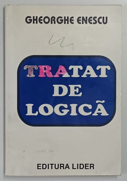 TRATAT DE LOGICA de GHEORGHE ENESCU , * MINIMA UZURA