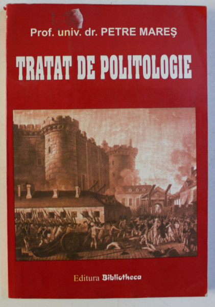 TRATAT DE POLITOLOGIE de PETRE MARES , 2001