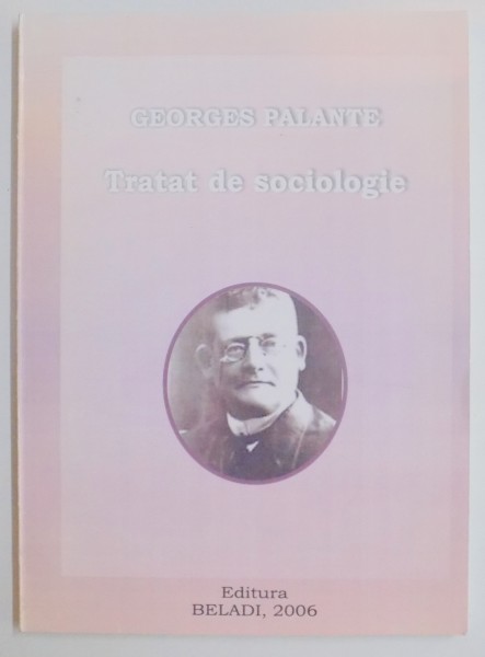 TRATAT DE SOCIOLOGIE de GEORGES PALANTE , 2006