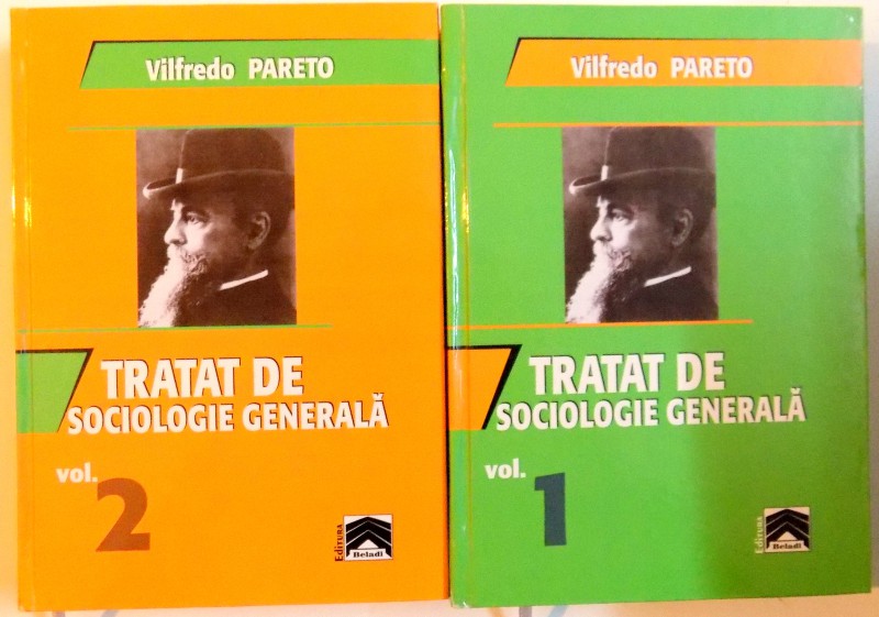 TRATAT DE SOCIOLOGIE GENERALA , VOL I-II , 2014