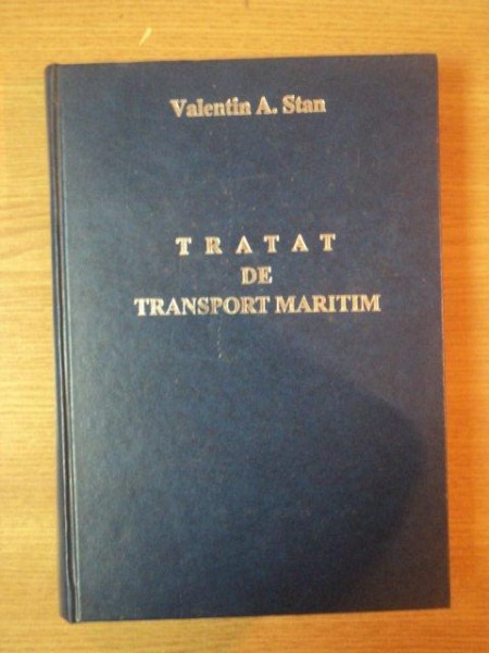 TRATAT DE TRANSPORT MARITIM de VALENTIN A. STAN , 2003