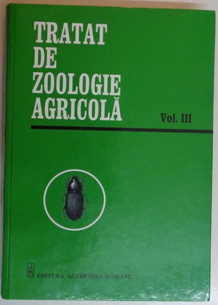 TRATAT DE ZOOLOGIE AGRICOLA, VOL. III de F. PAULIAN, I. PALAGESIU, 2013