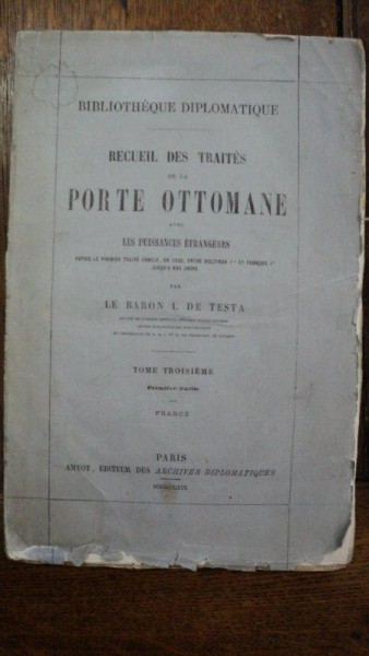 Tratate diplomatice Imperiul Otoman, I. Testa, 1869