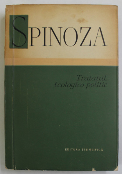 TRATATUL TEOLOGICO-POLITIC - SPINOZA  1960