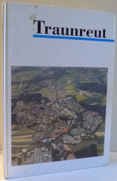 TRAUNREUT, FOTOS von REINHARD WINKLER , 1992
