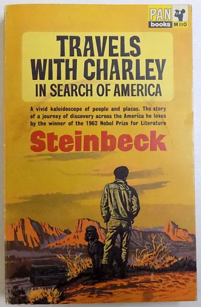 TRAVELS WITH CHARLEY IN SEARCH OF AMERICA by JOHN STEINBECK , 1965