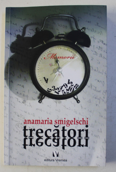 TRECATORI , TRECATORI de ANAMARIA SMIGELSCHI , 2019
