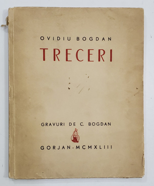 TRECERI de OVIDIU BOGDAN - BUCURESTI, 1935
