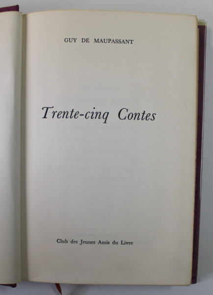 TRENTE - CINQ CONTES par GUY DE MAUPSSANT , 1958