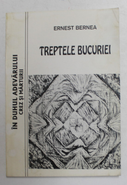 TREPTELE BUCURIEI de ERNEST BERNEA , 1997