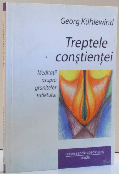 TREPTELE CONSTIENTEI de GEORG LUHLEWIND , 2010