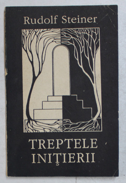 TREPTELE INITIERII de RUDOLF STEINER  1992