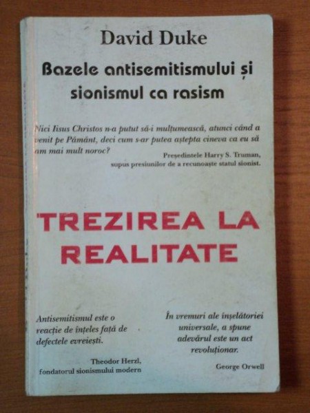 TREZIREA LA REALITATE, BAZELE ANTISEMITISMULUI SI SIONISMULUI CA RASISM de DAVID DUKE