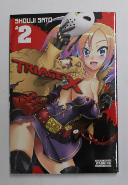 TRIAGE X 2. by SHOUJI SATO , 2013 , BENZI DESENATE *MANGA