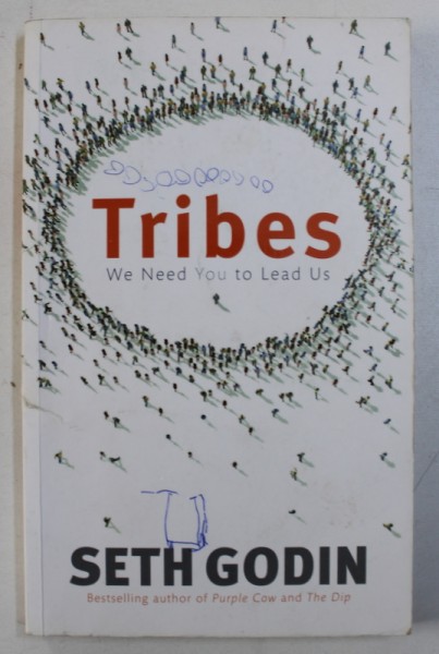 TRIBES - WE NEED YOU TO LEAD US by SETH GODIN , 2008