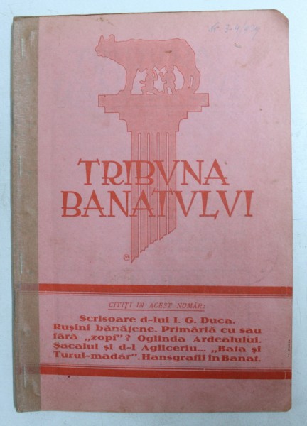 TRIBUNA BANATULUI - REVISTA POLITICA , SOCIALA SI ECONOMICA , ANUL IV , SERIA II , NR. 3-4 , 15 MARTIE   1929