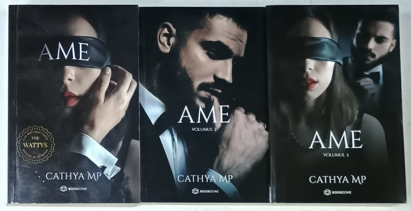 TRILOGIA ' AME ' de CATHYA MP. , VOLUMELE I - III  , 2020 -2021