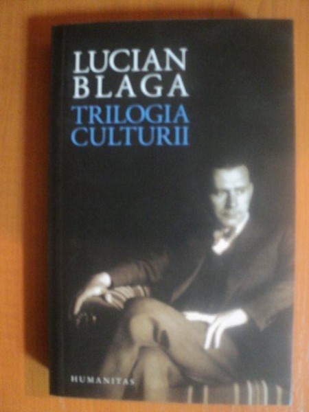 TRILOGIA CULTURII de LUCIAN BLAGA , 2018