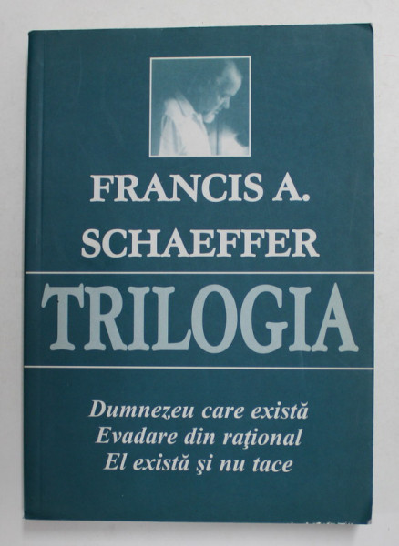 TRILOGIA de FRANCIS A. SCHAEFFER , 2002