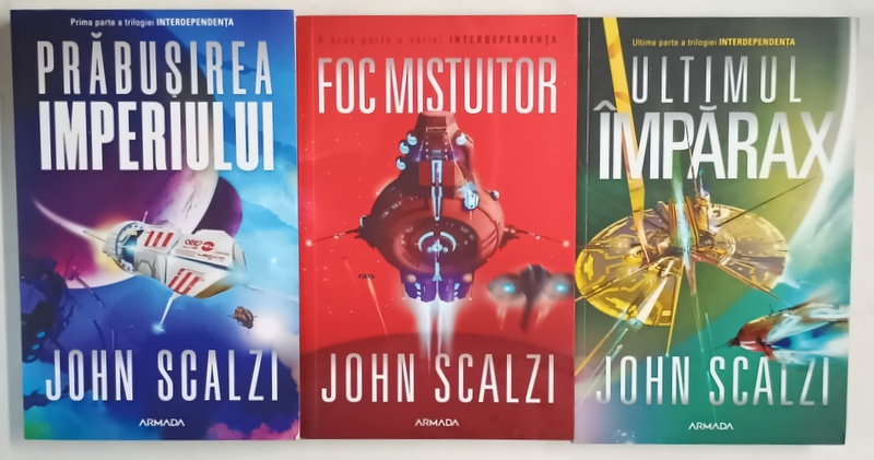 TRILOGIA INTERDEPENDENTA , VOLUMELE I - III de JOHN SCALZI , 2019