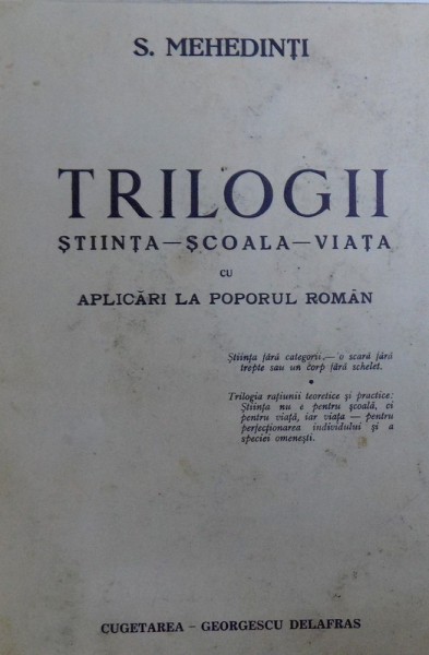 TRILOGII . STIINTA - SCOALA - VIATA de S. MEHEDINTI