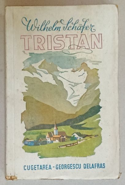 TRISTAN de WILHELM SCHAFER , 1943