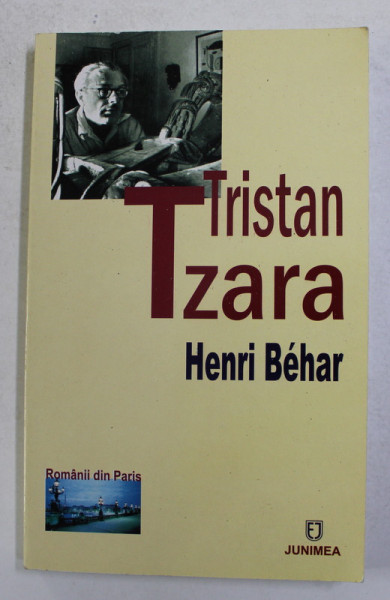 TRISTAN TZARA de HENRI BEHAR , 2005