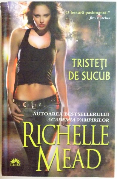 TRISTETI DE SUCUB de RICHELLE MEAD , 2010