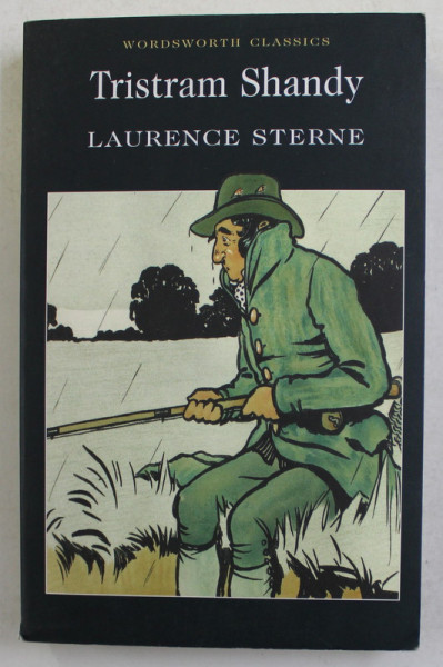 TRISTRAM SHANDY, GENTLEMAN  by LAURENCE STERNE , 2009