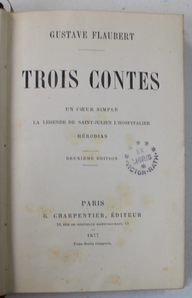 TROIS CONTES par GUSTAVE FLAUBERT , 1877
