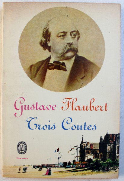 TROIS CONTES par GUSTAVE FLAUBERT , 1966