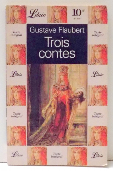 TROIS CONTES par GUSTAVE FLAUBERT , 1997